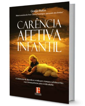 ebook Carência Afetiva Infantil Giorgia Matos